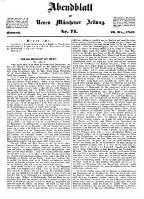 Neue Münchener Zeitung. Morgenblatt (Süddeutsche Presse) Mittwoch 26. März 1856