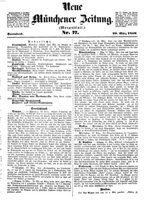 Neue Münchener Zeitung. Morgenblatt (Süddeutsche Presse) Samstag 29. März 1856