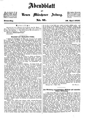 Neue Münchener Zeitung. Morgenblatt (Süddeutsche Presse) Donnerstag 10. April 1856