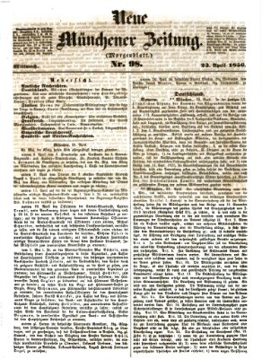 Neue Münchener Zeitung. Morgenblatt (Süddeutsche Presse) Mittwoch 23. April 1856