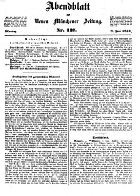 Neue Münchener Zeitung. Morgenblatt (Süddeutsche Presse) Montag 9. Juni 1856