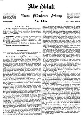 Neue Münchener Zeitung. Morgenblatt (Süddeutsche Presse) Samstag 21. Juni 1856