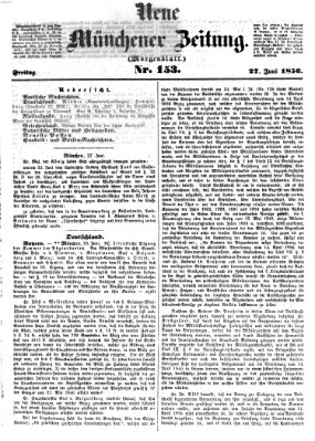 Neue Münchener Zeitung. Morgenblatt (Süddeutsche Presse) Freitag 27. Juni 1856