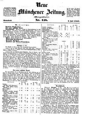 Neue Münchener Zeitung. Morgenblatt (Süddeutsche Presse) Samstag 4. Juli 1857