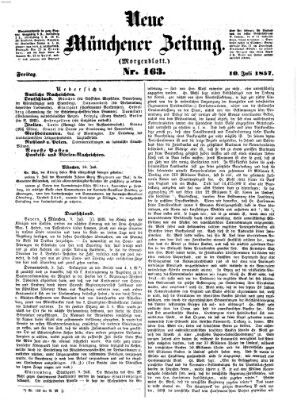 Neue Münchener Zeitung. Morgenblatt (Süddeutsche Presse) Freitag 10. Juli 1857