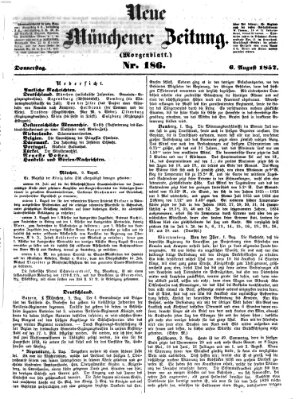 Neue Münchener Zeitung. Morgenblatt (Süddeutsche Presse) Donnerstag 6. August 1857