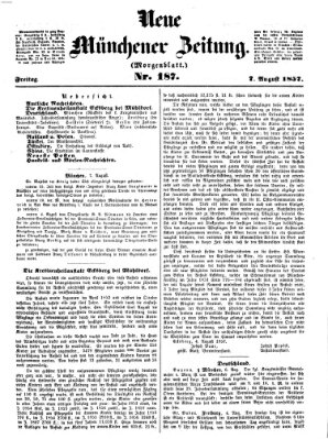 Neue Münchener Zeitung. Morgenblatt (Süddeutsche Presse) Freitag 7. August 1857