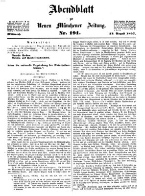 Neue Münchener Zeitung. Morgenblatt (Süddeutsche Presse) Mittwoch 12. August 1857