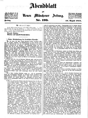 Neue Münchener Zeitung. Morgenblatt (Süddeutsche Presse) Freitag 14. August 1857