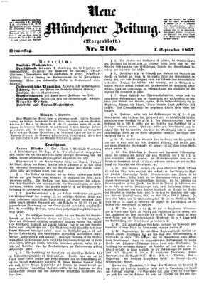 Neue Münchener Zeitung. Morgenblatt (Süddeutsche Presse) Donnerstag 3. September 1857