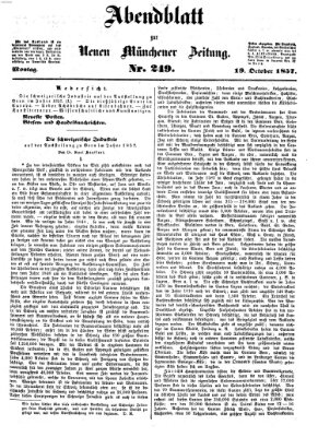 Neue Münchener Zeitung. Morgenblatt (Süddeutsche Presse) Montag 19. Oktober 1857