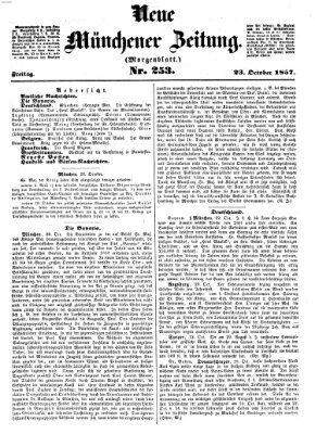 Neue Münchener Zeitung. Morgenblatt (Süddeutsche Presse) Freitag 23. Oktober 1857