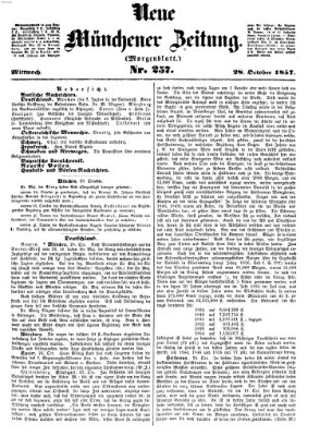 Neue Münchener Zeitung. Morgenblatt (Süddeutsche Presse) Mittwoch 28. Oktober 1857