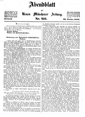 Neue Münchener Zeitung. Morgenblatt (Süddeutsche Presse) Mittwoch 28. Oktober 1857