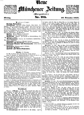 Neue Münchener Zeitung. Morgenblatt (Süddeutsche Presse) Montag 16. November 1857