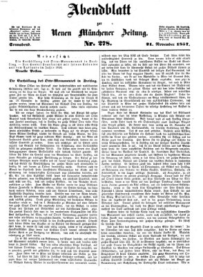 Neue Münchener Zeitung. Morgenblatt (Süddeutsche Presse) Samstag 21. November 1857