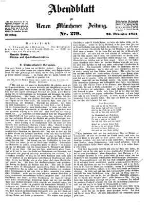 Neue Münchener Zeitung. Morgenblatt (Süddeutsche Presse) Montag 23. November 1857