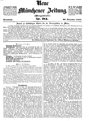 Neue Münchener Zeitung. Morgenblatt (Süddeutsche Presse) Samstag 28. November 1857