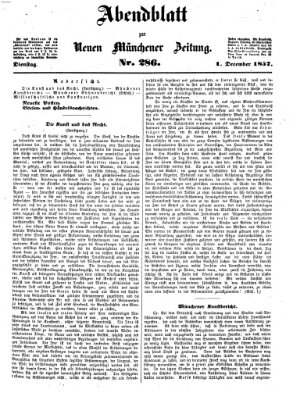 Neue Münchener Zeitung. Morgenblatt (Süddeutsche Presse) Dienstag 1. Dezember 1857