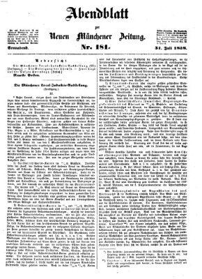 Neue Münchener Zeitung. Morgenblatt (Süddeutsche Presse) Samstag 31. Juli 1858