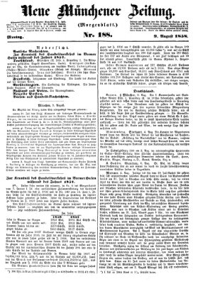 Neue Münchener Zeitung. Morgenblatt (Süddeutsche Presse) Montag 9. August 1858