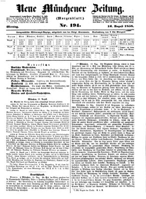 Neue Münchener Zeitung. Morgenblatt (Süddeutsche Presse) Montag 16. August 1858