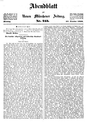 Neue Münchener Zeitung. Morgenblatt (Süddeutsche Presse) Montag 11. Oktober 1858