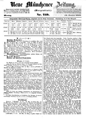 Neue Münchener Zeitung. Morgenblatt (Süddeutsche Presse) Montag 18. Oktober 1858