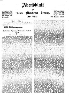 Neue Münchener Zeitung. Morgenblatt (Süddeutsche Presse) Mittwoch 20. Oktober 1858