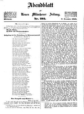 Neue Münchener Zeitung. Morgenblatt (Süddeutsche Presse) Mittwoch 8. Dezember 1858