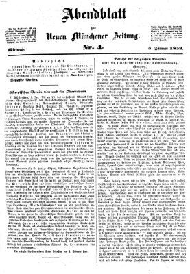 Neue Münchener Zeitung. Morgenblatt (Süddeutsche Presse) Mittwoch 5. Januar 1859