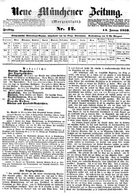 Neue Münchener Zeitung. Morgenblatt (Süddeutsche Presse) Freitag 14. Januar 1859