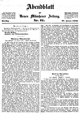 Neue Münchener Zeitung. Morgenblatt (Süddeutsche Presse) Dienstag 25. Januar 1859