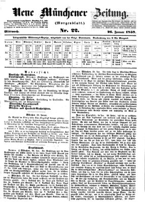 Neue Münchener Zeitung. Morgenblatt (Süddeutsche Presse) Mittwoch 26. Januar 1859