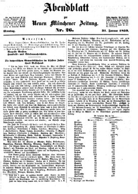 Neue Münchener Zeitung. Morgenblatt (Süddeutsche Presse) Montag 31. Januar 1859