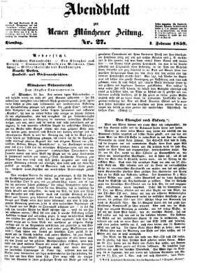 Neue Münchener Zeitung. Morgenblatt (Süddeutsche Presse) Dienstag 1. Februar 1859