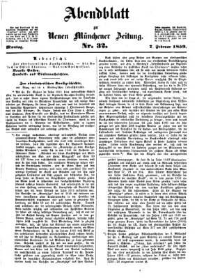 Neue Münchener Zeitung. Morgenblatt (Süddeutsche Presse) Montag 7. Februar 1859