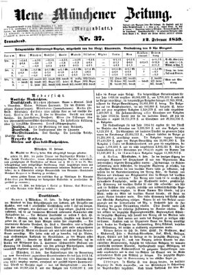 Neue Münchener Zeitung. Morgenblatt (Süddeutsche Presse) Samstag 12. Februar 1859