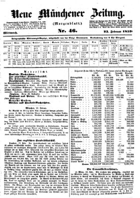 Neue Münchener Zeitung. Morgenblatt (Süddeutsche Presse) Mittwoch 23. Februar 1859