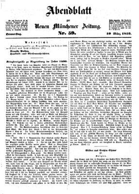 Neue Münchener Zeitung. Morgenblatt (Süddeutsche Presse) Donnerstag 10. März 1859