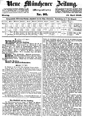 Neue Münchener Zeitung. Morgenblatt (Süddeutsche Presse) Monday 18. April 1859