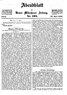 Neue Münchener Zeitung. Morgenblatt (Süddeutsche Presse) Freitag 29. April 1859