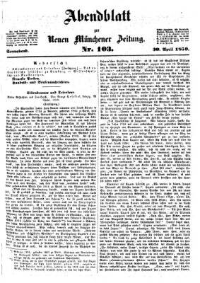 Neue Münchener Zeitung. Morgenblatt (Süddeutsche Presse) Samstag 30. April 1859