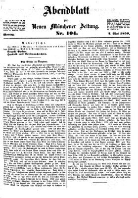 Neue Münchener Zeitung. Morgenblatt (Süddeutsche Presse) Montag 2. Mai 1859