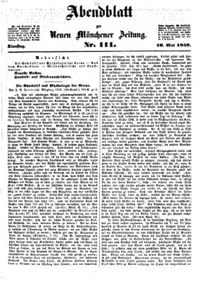 Neue Münchener Zeitung. Morgenblatt (Süddeutsche Presse) Dienstag 10. Mai 1859