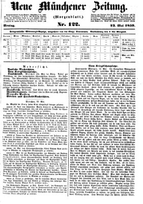 Neue Münchener Zeitung. Morgenblatt (Süddeutsche Presse) Montag 23. Mai 1859