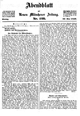 Neue Münchener Zeitung. Morgenblatt (Süddeutsche Presse) Montag 23. Mai 1859