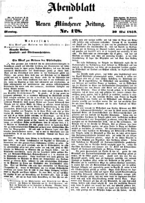 Neue Münchener Zeitung. Morgenblatt (Süddeutsche Presse) Montag 30. Mai 1859