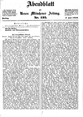 Neue Münchener Zeitung. Morgenblatt (Süddeutsche Presse) Freitag 3. Juni 1859