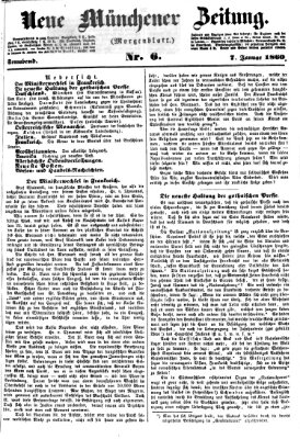 Neue Münchener Zeitung. Morgenblatt (Süddeutsche Presse) Samstag 7. Januar 1860